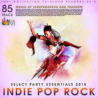 Indie Pop Rock: Select Party Essentials скачать Сборник песен торрент