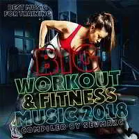 Big Workout & Fitness Music Vol.2 музыку скачать Big Workout & Fitness Music Vol.2 музыку торрент