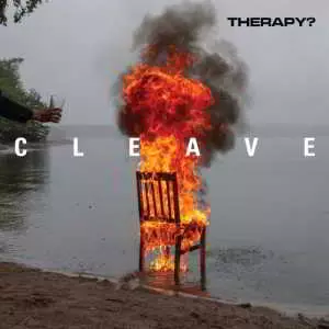 Therapy? - Cleave музыку скачать Therapy? - Cleave музыку торрент