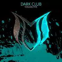 Dark Club Vol.5 музыку скачать Dark Club Vol.5 музыку торрент