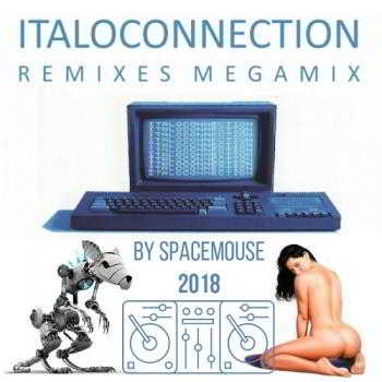 Italoconnection Remixes Megamix (By SpaceMouse) скачать торрент файл