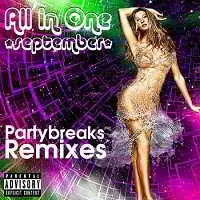 Partybreaks and Remixes - All In One September 002 музыку скачать Partybreaks and Remixes - All In One September 002 музыку торрент