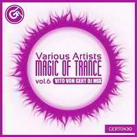 Magic Of Trance Vol.6 скачать Сборник песен торрент