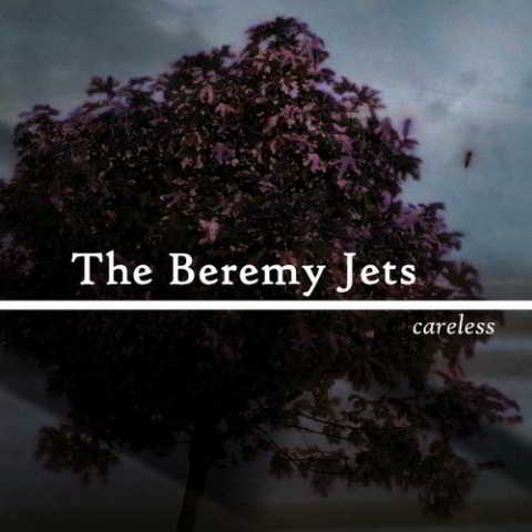 The Beremy Jets – Careless скачать Сборник песен торрент