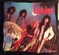 London - Don't Cry Wolf [Reissue] (1987) - скачать Сборник песен торрент