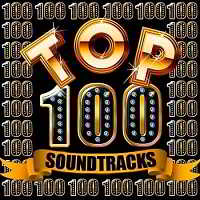 Top 100 Soundtracks скачать Сборник песен торрент