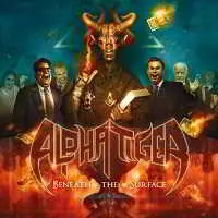Alpha Tiger - Beneath the Surface ( Alpha Tiger - Beneath the Surface ( торрент