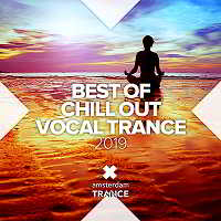 Best Of Chill Out Vocal Trance 2019 скачать Сборник песен торрент