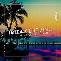 Ibiza Clubbing Vol.3 скачать Сборник песен торрент