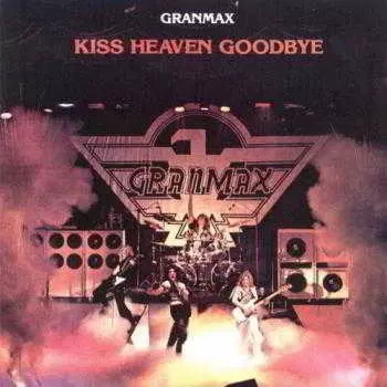 Granmax - Kiss Heaven Goodbye музыку скачать Granmax - Kiss Heaven Goodbye музыку торрент