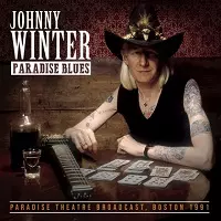 Johnny Winter - Paradise Blues музыку скачать Johnny Winter - Paradise Blues музыку торрент