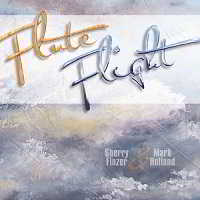 Sherry Finzer & Mark Holland - Flute Flight скачать торрент файл