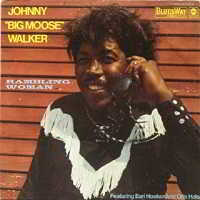 Johnny 'Big Moose' Walker - Rambling Woman - 1969 скачать Сборник песен торрент