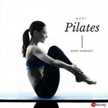 Best Pilates Music Workout скачать Сборник песен торрент