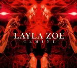 Layla Zoe - Gemini музыку скачать Layla Zoe - Gemini музыку торрент