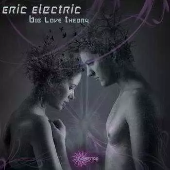 Eric Electric - Big Love Theory Eric Electric - Big Love Theory торрент