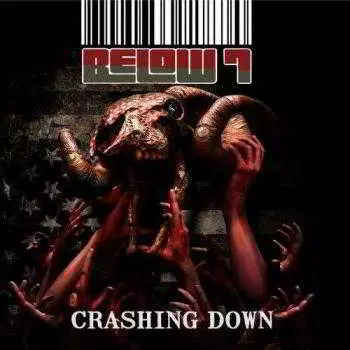Below 7 - Crashing Down Below 7 - Crashing Down торрент