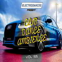 Club Dance Ambience Vol.165 скачать торрент файл