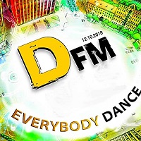 Radio DFM: Top 30 D-Chart 12.10.2018 скачать Сборник песен торрент