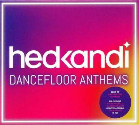 Hed Kandi Dancefloor Anthems скачать Сборник песен торрент