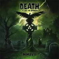 Death ...Is Just the Beginning MMXVIII музыку скачать Death ...Is Just the Beginning MMXVIII музыку торрент
