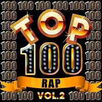 Top 100 Rap Vol.2 скачать Сборник песен торрент