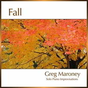 Greg Maroney - Fall скачать Сборник песен торрент