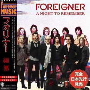 Foreigner - A Night to Remember (Compilation) скачать Сборник песен торрент