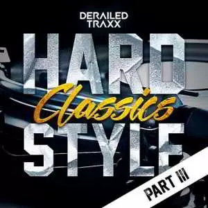 Hardstyle Classics: Part 3 музыку скачать Hardstyle Classics: Part 3 музыку торрент