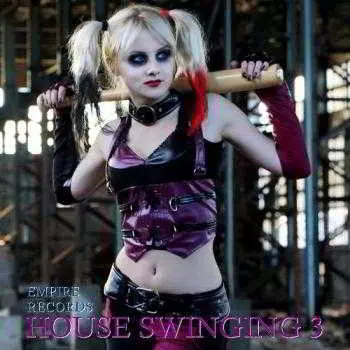 Empire Records - House Swinging 3 музыку скачать Empire Records - House Swinging 3 музыку торрент