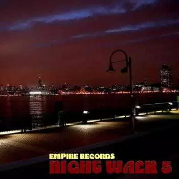 Empire Records - Night Walk 5 музыку скачать Empire Records - Night Walk 5 музыку торрент