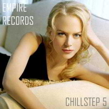 Empire Records - Chillstep 5 скачать Сборник песен торрент