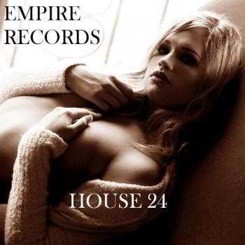 Empire Records - House 24 скачать Сборник песен торрент