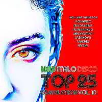 New Italo Disco Top 25 Compilation Vol.10 New Italo Disco Top 25 Compilation Vol.10 торрент