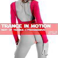 Trance In Motion Vol.252 [Full Version] скачать Сборник песен торрент