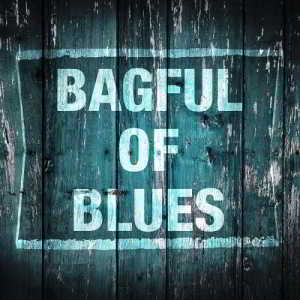 Bagful of Blues скачать Сборник песен торрент