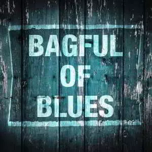 Bagful of Blues музыку скачать Bagful of Blues музыку торрент