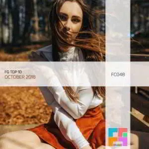 FG Top 10: October музыку скачать FG Top 10: October музыку торрент