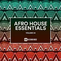 Afro House Essentials Vol.04 музыку скачать Afro House Essentials Vol.04 музыку торрент