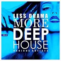 Less Drama More Deep-House Vol.4 музыку скачать Less Drama More Deep-House Vol.4 музыку торрент