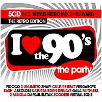 I Love The 90s: The Retro Edition [5CD] скачать торрент файл