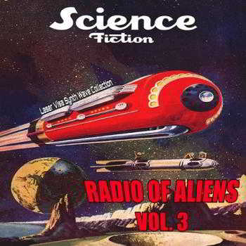 Radio Of Aliens Vol. 3 скачать торрент файл