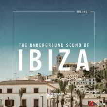 The Underground Sound of Ibiza, Vol. 7 скачать Сборник песен торрент