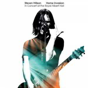 Steven Wilson - Home Invasion: In Concert at the Royal Albert Hall скачать торрент файл