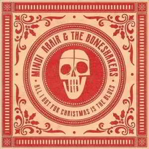 Mindi Abair & The Boneshakers - All I Got For Christmas Is The Blues музыку скачать Mindi Abair & The Boneshakers - All I Got For Christmas Is The Blues музыку торрент