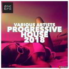 Progressive House 2018 скачать Сборник песен торрент