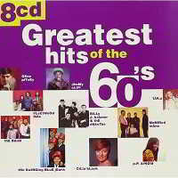 Greatest Hits of The 60's [8CD] скачать Сборник песен торрент