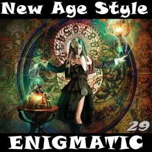New Age Style - Enigmatic 29 музыку скачать New Age Style - Enigmatic 29 музыку торрент
