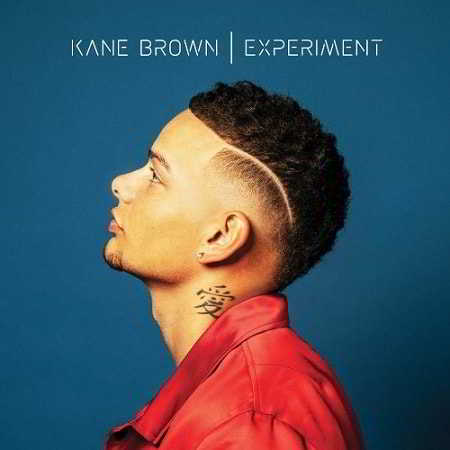 Kane Brown - Experiment скачать Сборник песен торрент