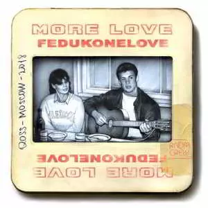 Feduk - More Love Feduk - More Love торрент